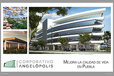 Coorporativo Angelópolis, Mejora la calidad de vida en Puebla - Coorporativo Angelópolis