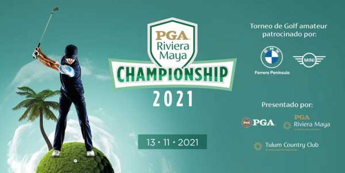 Es hoy el PGA Riviera Maya Championship 2021